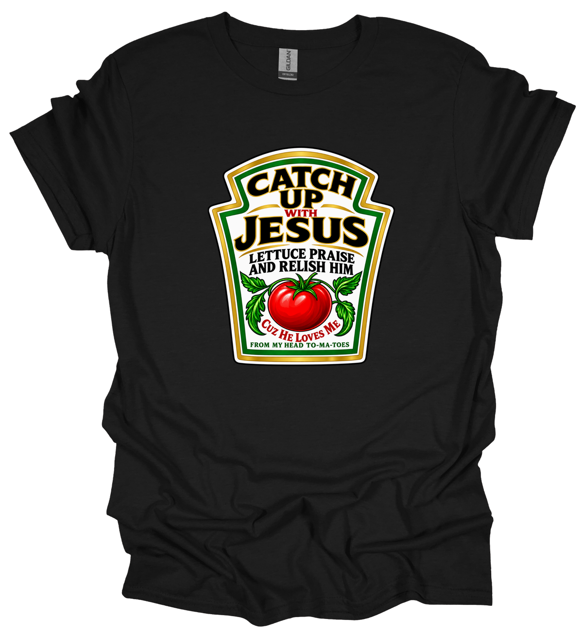 Catch Up With Jesus Faith Graphic T-Shirt